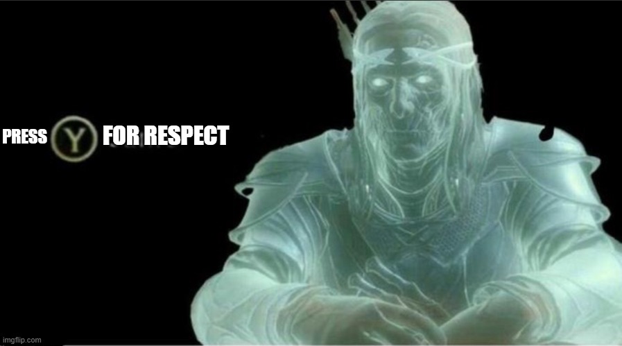 Y same better | PRESS FOR RESPECT | image tagged in y same better | made w/ Imgflip meme maker