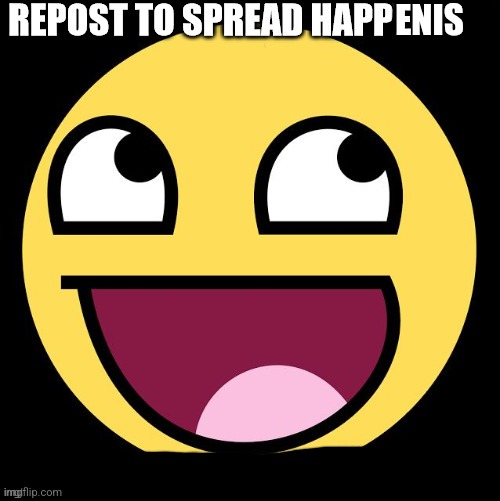 Repost to spread happyness | ENIS | image tagged in repost to spread happyness | made w/ Imgflip meme maker