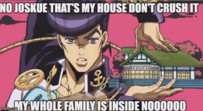 Josuke, crusher of houses, beater of salesmen | image tagged in jojo's bizarre adventure | made w/ Imgflip meme maker