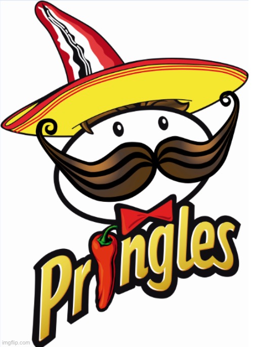 Mexican pringles | image tagged in mexican pringles | made w/ Imgflip meme maker