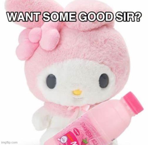 want sum good sir? | image tagged in kawaii | made w/ Imgflip meme maker