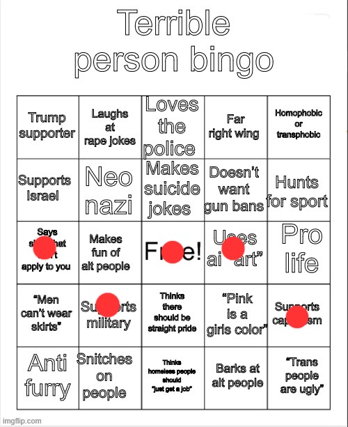 done | image tagged in terrible person bingo | made w/ Imgflip meme maker