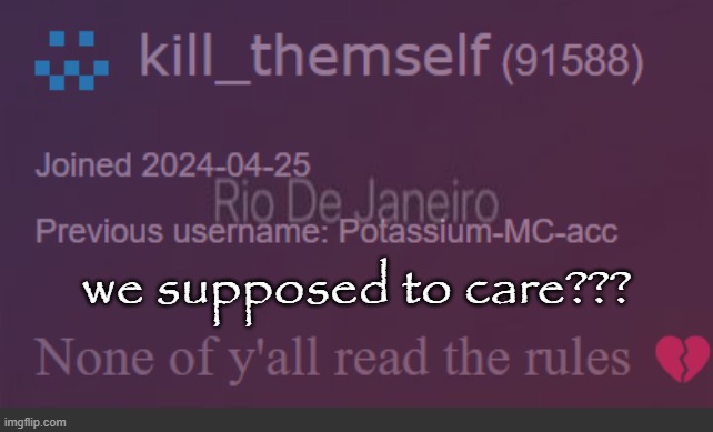 posting this at possibly the time ever | we supposed to care??? | made w/ Imgflip meme maker
