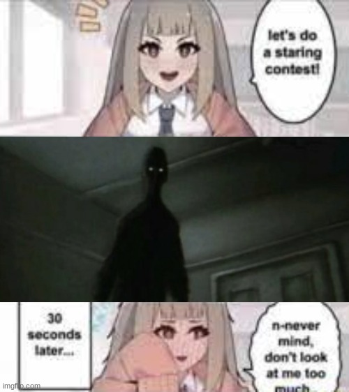 Staring contest 30 seconds | image tagged in staring contest 30 seconds | made w/ Imgflip meme maker