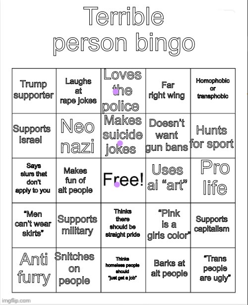 image tagged in terrible person bingo | made w/ Imgflip meme maker