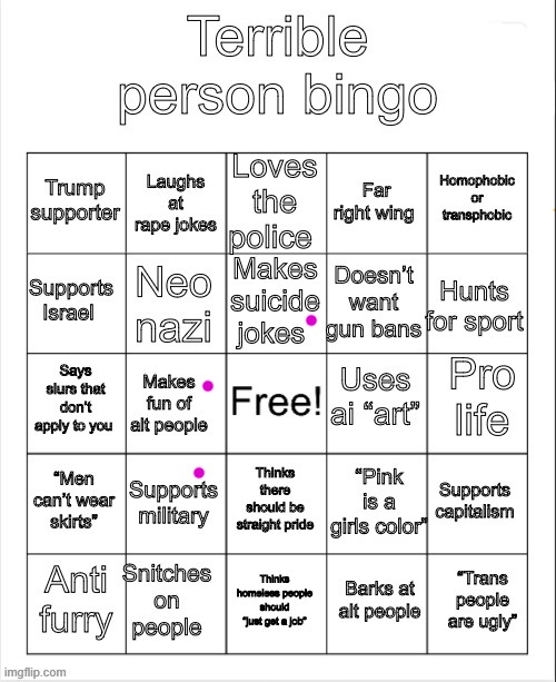 Terrible person bingo | image tagged in terrible person bingo | made w/ Imgflip meme maker