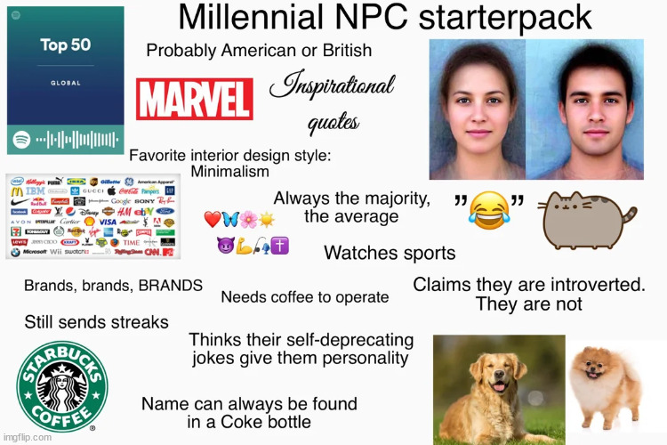 Millenial people | image tagged in npc,memes,millenials | made w/ Imgflip meme maker