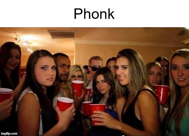 That's disgusting | Phonk | image tagged in that's disgusting | made w/ Imgflip meme maker