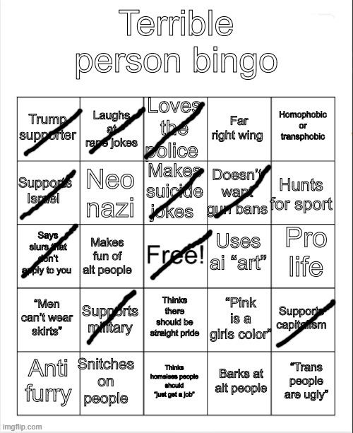 this shit stupid | image tagged in terrible person bingo | made w/ Imgflip meme maker