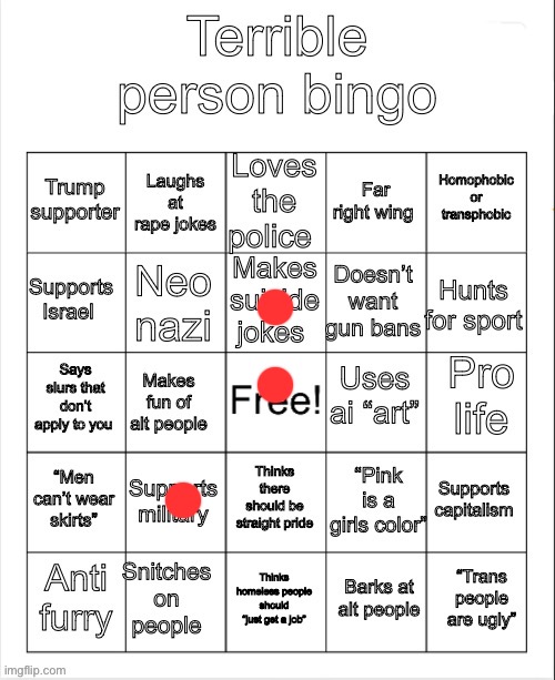 Terrible person bingo | image tagged in terrible person bingo | made w/ Imgflip meme maker