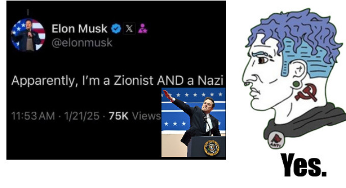 Correct. | image tagged in elon musk,zionist,nazi,leftists,leftist | made w/ Imgflip meme maker