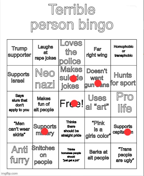 Genuinely what the fuck is this bingo | image tagged in terrible person bingo | made w/ Imgflip meme maker