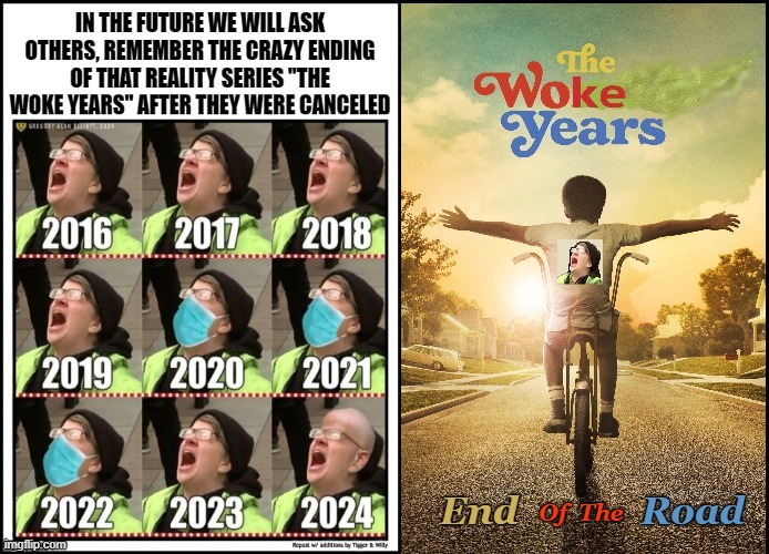 President Trump Orders The End of an Era of Darkness in the USA!  I pray it spreads to all The West & the World. | Road; End; Of  The | made w/ Imgflip meme maker
