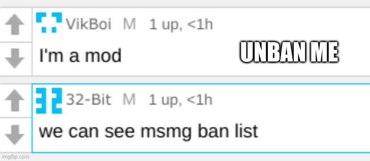 I've been told to kill myself and nothing happens, this ban is unfair. | UNBAN ME | made w/ Imgflip meme maker