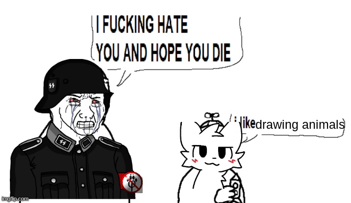 calmest anti furry | drawing animals | image tagged in i hate you and i hope you die | made w/ Imgflip meme maker