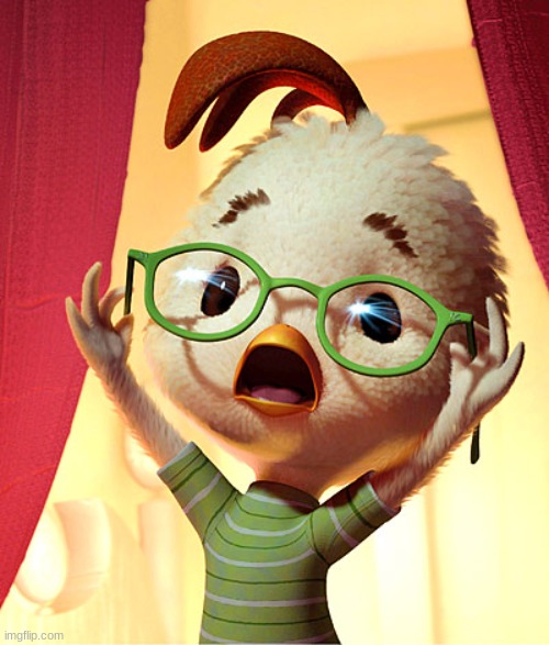 Chicken Little | image tagged in chicken little | made w/ Imgflip meme maker