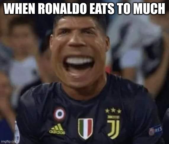 Cristiano Ronaldo Crying (NEW!) | WHEN RONALDO EATS TO MUCH | image tagged in cristiano ronaldo crying new | made w/ Imgflip meme maker