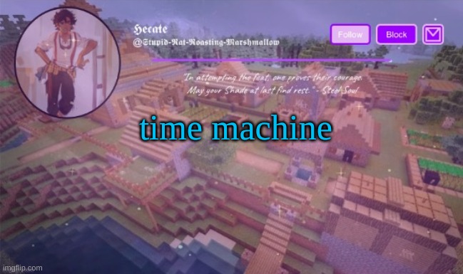 Del announcement temp (Thx Hecate) | time machine | image tagged in del announcement temp thx hecate | made w/ Imgflip meme maker