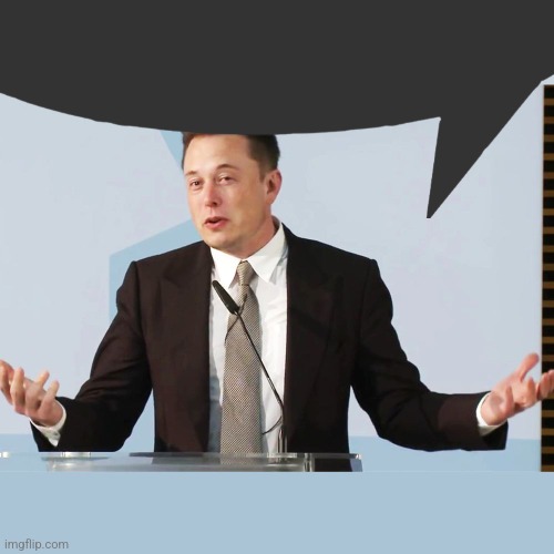 Elon Musk | image tagged in elon musk | made w/ Imgflip meme maker