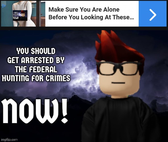 I was just browsing imgflip and I got this really "cursed" ad... | image tagged in mc you should get arrested by the fhc now,mc,ads,imgflip | made w/ Imgflip meme maker