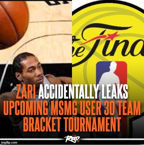 the tournament in question | made w/ Imgflip meme maker