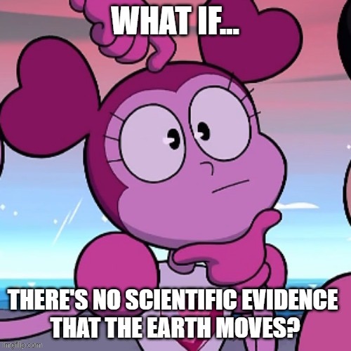 What if… (Part 13) CREDIT TO Change_Me_Mind for this one! | image tagged in what if,spinel,steven universe,thinking,question,why are you reading the tags | made w/ Imgflip meme maker