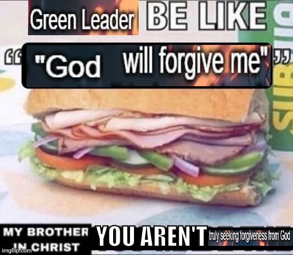 Dudes Be Like X My Brother in Christ Y | YOU AREN'T | image tagged in dudes be like x my brother in christ y | made w/ Imgflip meme maker