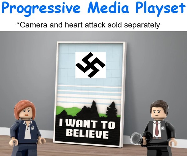 image tagged in lego,american politics,the x-files,liberal media,nazis | made w/ Imgflip meme maker