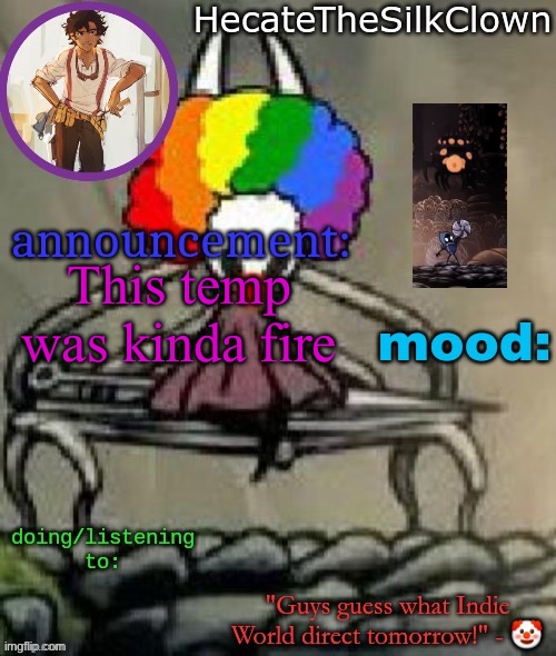 I made this 2 years ago it’s still relevant | This temp was kinda fire | image tagged in hecatethesilkclown announcement temp | made w/ Imgflip meme maker