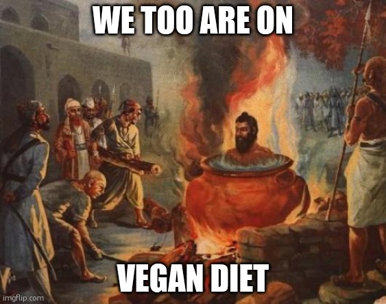 cannibal | WE TOO ARE ON VEGAN DIET | image tagged in cannibal | made w/ Imgflip meme maker