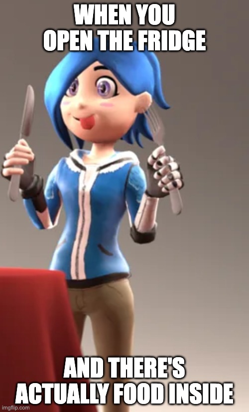 hungry tari | WHEN YOU OPEN THE FRIDGE; AND THERE'S ACTUALLY FOOD INSIDE | image tagged in hungry tari,memes,funny,smg4,food,tari | made w/ Imgflip meme maker