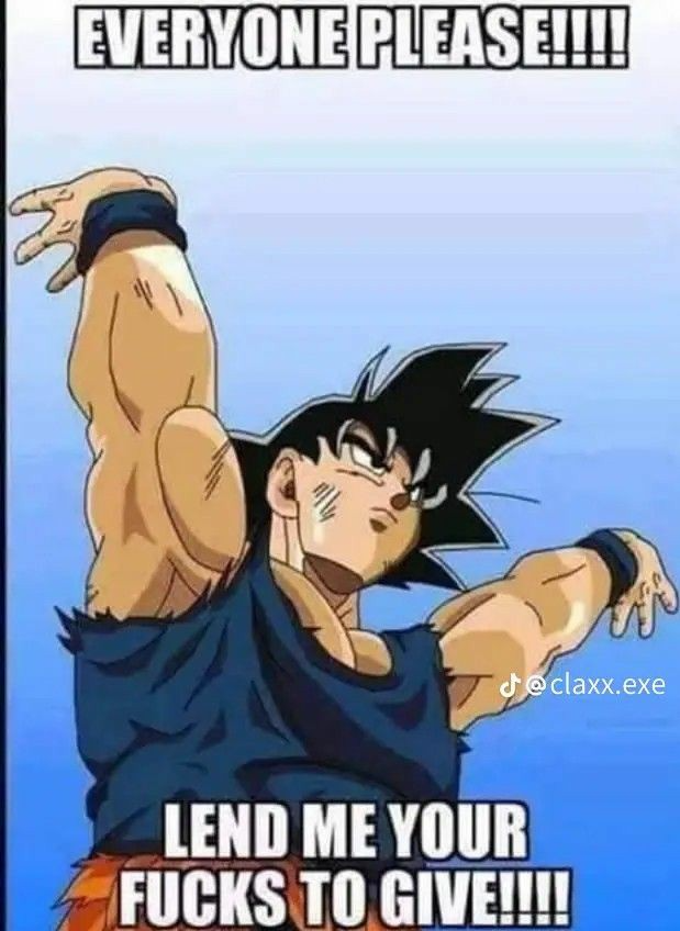Everyone please lend me your fucks to give Blank Meme Template
