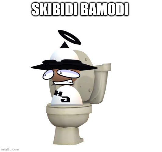 Toyulit | SKIBIDI BAMODI | made w/ Imgflip meme maker