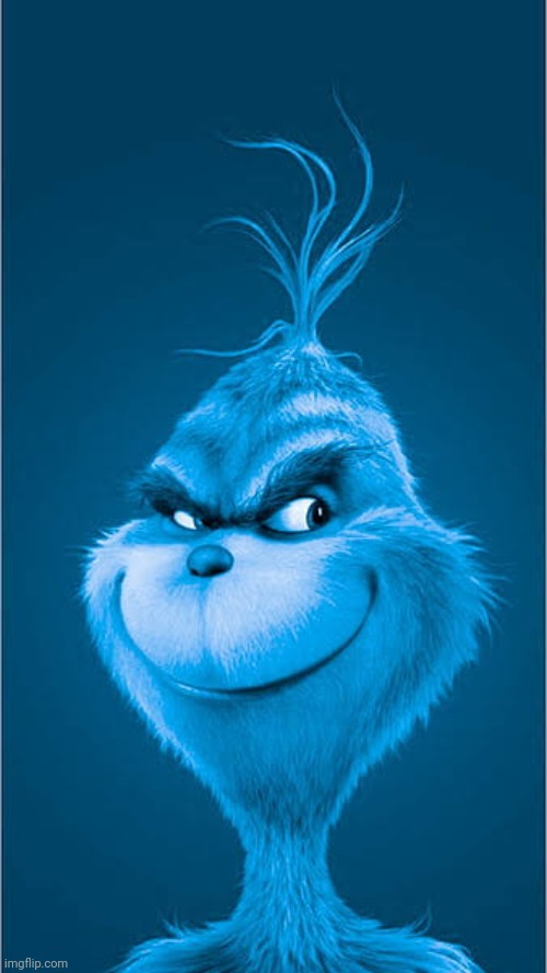 Blue Grinch | image tagged in blue grinch | made w/ Imgflip meme maker