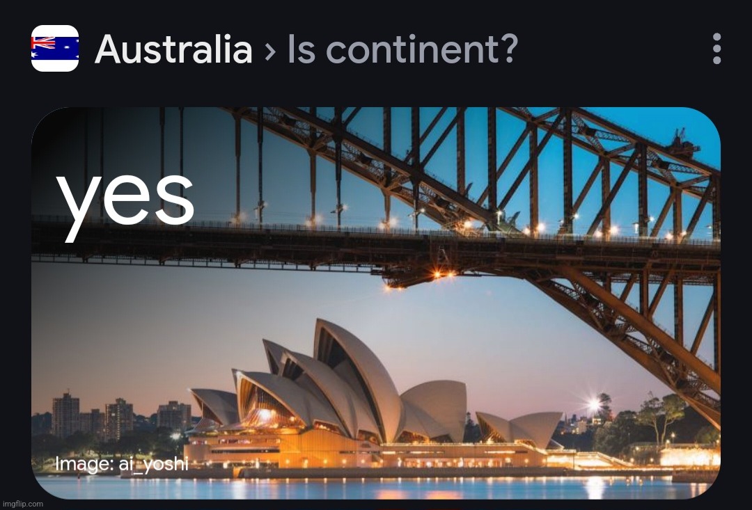 Is continent? yes | made w/ Imgflip meme maker
