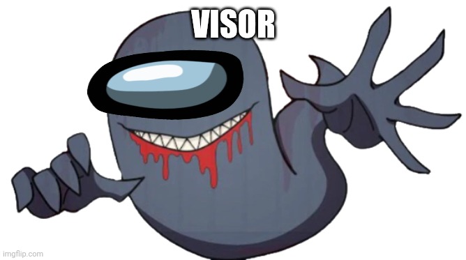 Visor | VISOR | image tagged in no visor transparent | made w/ Imgflip meme maker