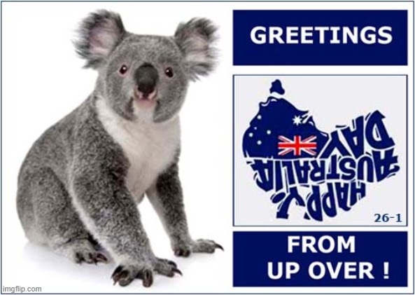 Australia Day - 26th January | image tagged in australia,greetings | made w/ Imgflip meme maker