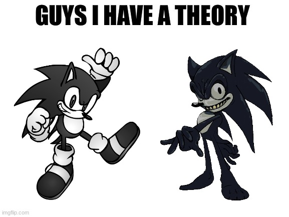 This was the first thing that came to mind when I saw the SONIC PARTY HARD mod, LMAO. | image tagged in guys i have a theory,sonic exe,memes,sonic the hedgehog,fnf,2017x | made w/ Imgflip meme maker