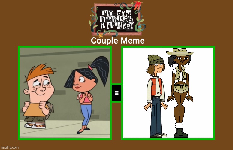 Shawn and Jasmine as Adam and Kerry | image tagged in mgpam couple meme blank,total drama,my gym partner's a monkey,cartoon network,couple,love | made w/ Imgflip meme maker