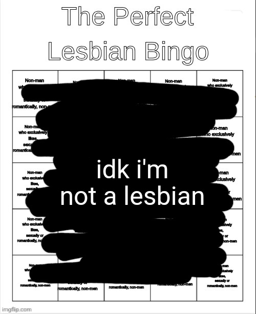 (Mod: based af) | idk i'm not a lesbian | made w/ Imgflip meme maker