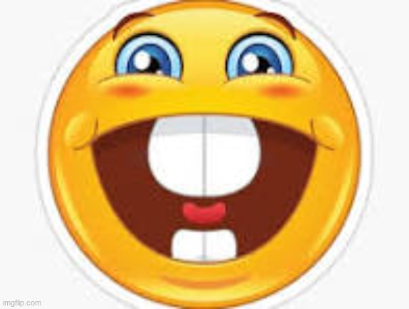 Smiling Emoji | image tagged in smiling emoji | made w/ Imgflip meme maker