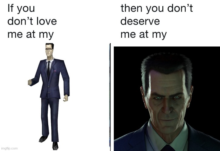 g man | image tagged in if you don't love me at my | made w/ Imgflip meme maker