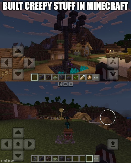 Creepy | BUILT CREEPY STUFF IN MINECRAFT | image tagged in spoon | made w/ Imgflip meme maker