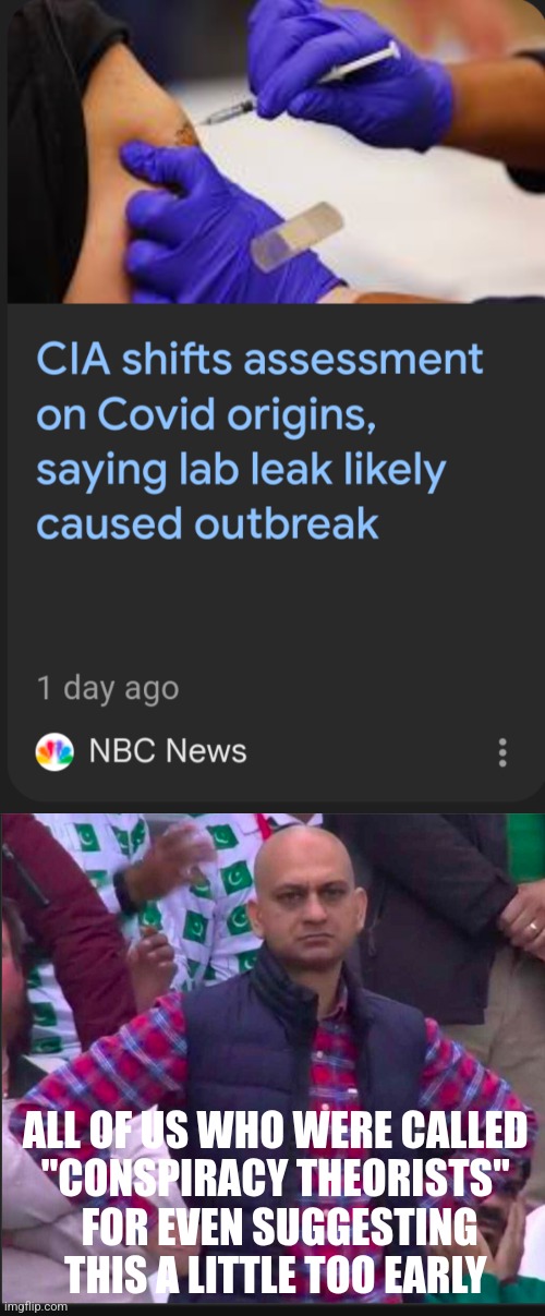 Covid lab | ALL OF US WHO WERE CALLED 
"CONSPIRACY THEORISTS" 
FOR EVEN SUGGESTING THIS A LITTLE TOO EARLY | image tagged in covid-19,lab leak,coronavirus | made w/ Imgflip meme maker