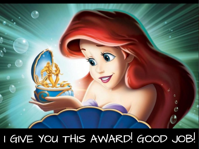 I GIVE YOU THIS AWARD! GOOD JOB! | made w/ Imgflip meme maker