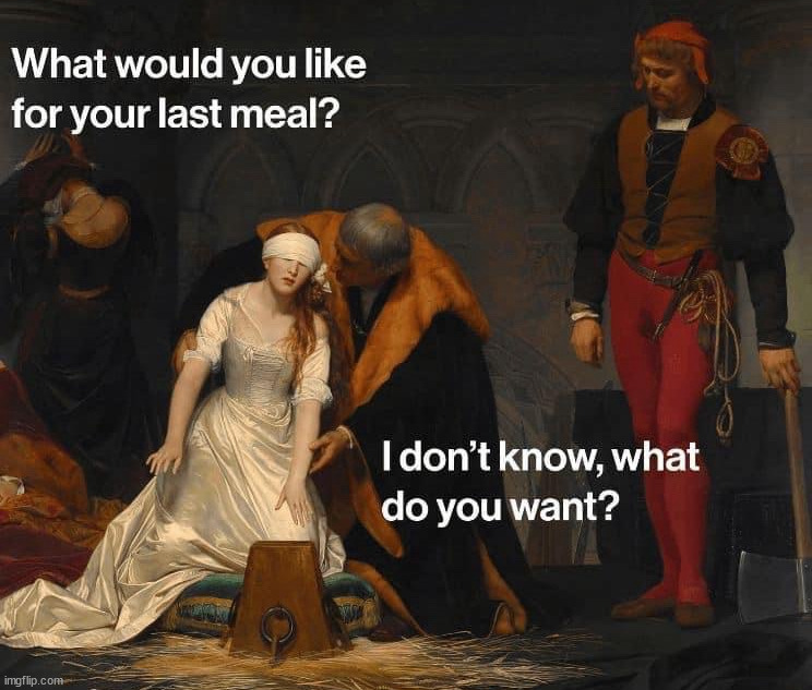 Still can't pick | image tagged in it's what's for dinner | made w/ Imgflip meme maker