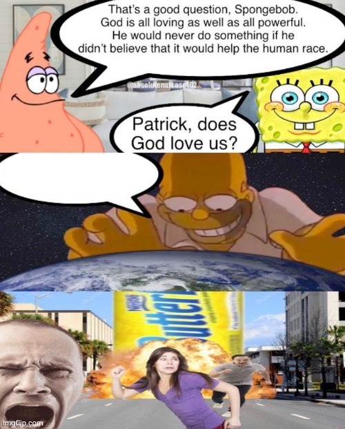 Patrick do God love us Blank Meme Template