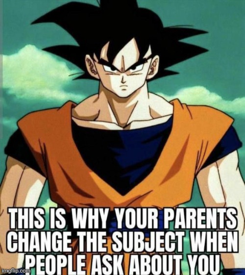 @post above | image tagged in goku | made w/ Imgflip meme maker