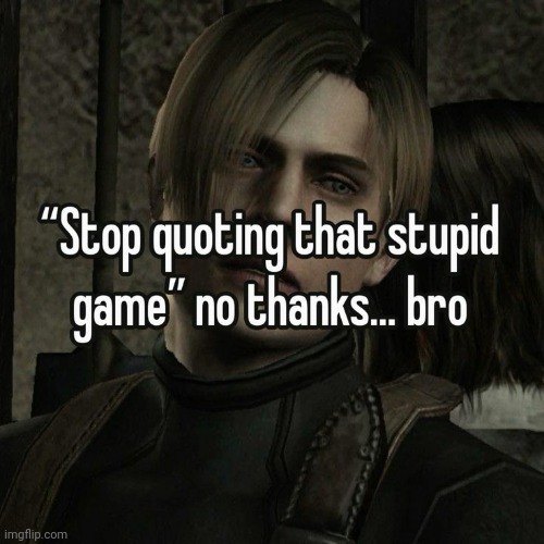 RE4 the legend | made w/ Imgflip meme maker