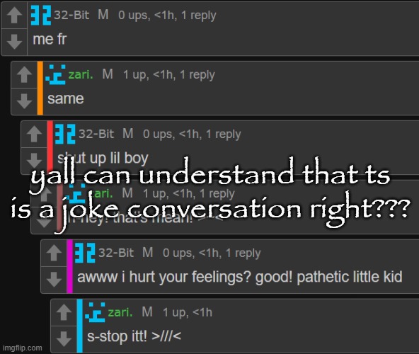 yall can understand that ts is a joke conversation right??? | made w/ Imgflip meme maker